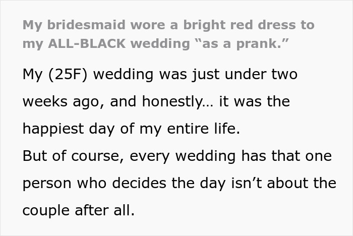 Bridesmaid breaks dress code at all-black wedding wearing bold red dress, shocking guests and bride&rsquo;s reaction.