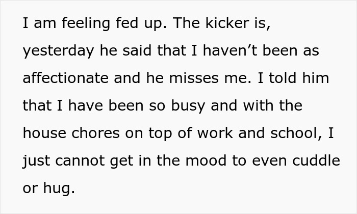 Text expressing frustration about being busy with house chores, work, and school affecting affection and mood.