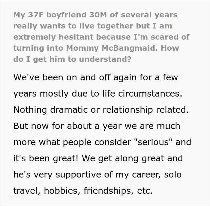 Alt text: Person hesitating about moving in with boyfriend, fearing turning into Mommy McBangmaid and relationship changes. Alt text: Person hesitating about moving in with boyfriend, fearing turning into Mommy McBangmaid and relationship changes.