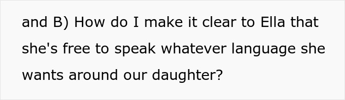 Text excerpt highlighting a question about language freedom related to husband ban daughter nanny Spanish lessons.