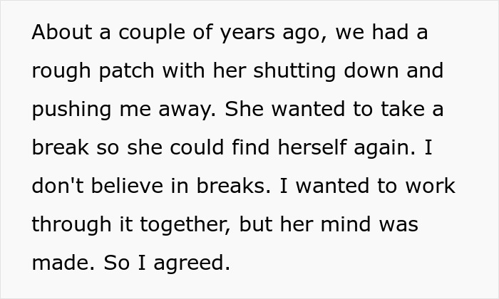 Text describing a couple’s rough patch with the bride breaking a no dating rule during their break as the groom expresses shock. Text describing a couple’s rough patch with the bride breaking a no dating rule during their break as the groom expresses shock.