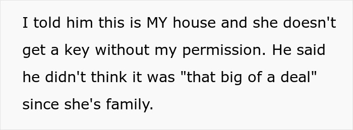 Text showing a woman's message about refusing to give a key to her house without permission, causing anger.