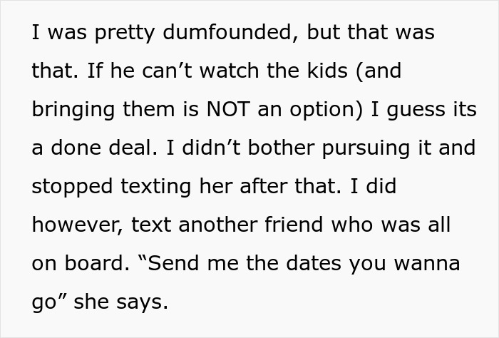 Text message conversation about friend not allowing clingy children on vacation and deciding to text another friend.