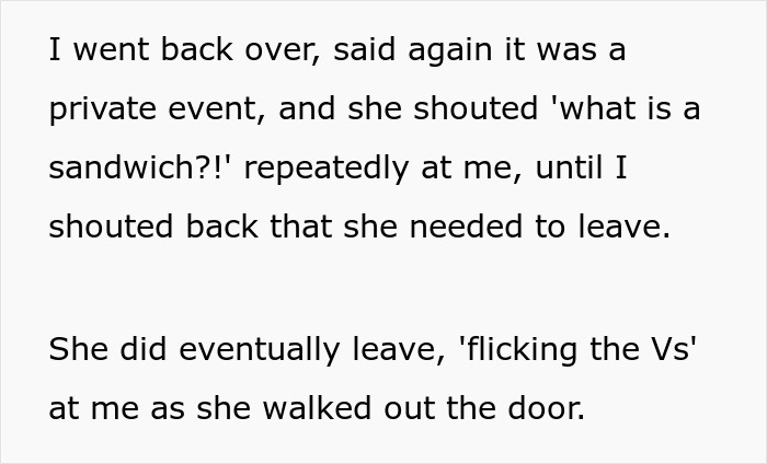Text excerpt describing an entitled mother causing a scene after being denied entrance at a private party. Text excerpt describing an entitled mother causing a scene after being denied entrance at a private party.