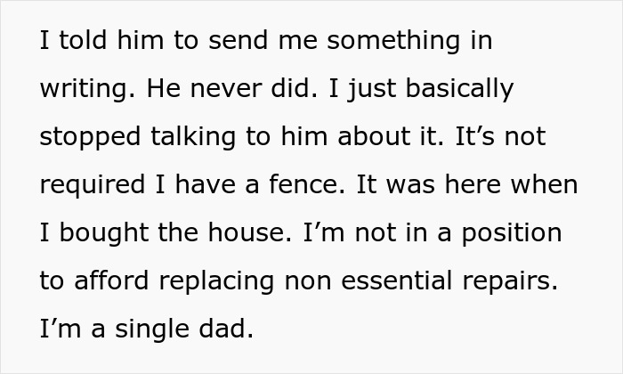 Text excerpt showing a man explaining why he refuses to pay $2000 after neighbor replaced his rotten fence without agreement.