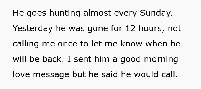 Text about a fiance who goes hunting often and leaves without babysitting or communicating about the daughter&rsquo;s care.