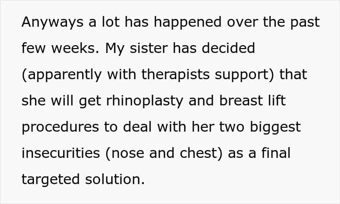 Text excerpt discussing sister&rsquo;s decision to pursue rhinoplasty and breast lift plastic surgery for insecurities.