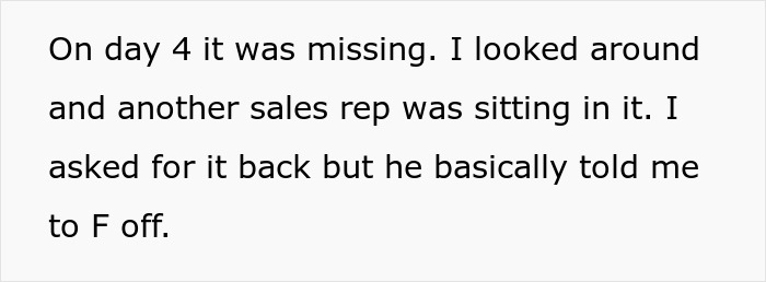 Text describing a person upset over their $1.8K office chair being taken by a coworker, leading to job loss. Text describing a person upset over their $1.8K office chair being taken by a coworker, leading to job loss.