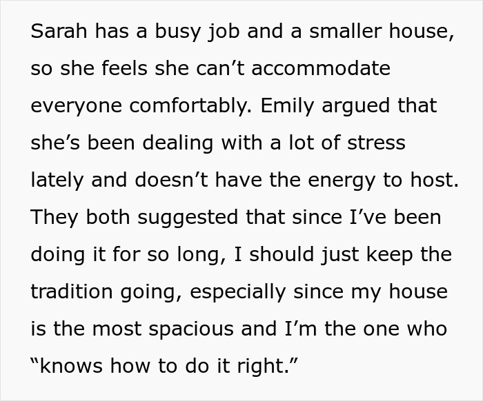 Woman asks for a break in hosting traditional family Thanksgiving, facing criticism from sisters over hosting duties.