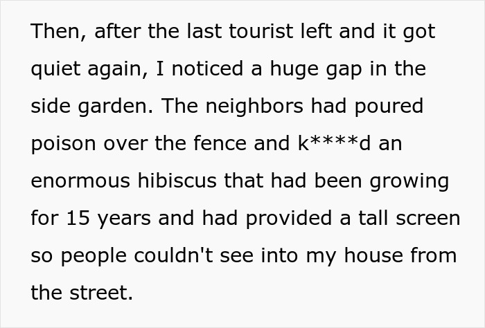 Woman&rsquo;s unexpectedly savage revenge on petty neighbor after discovering poison k****d her 15-year-old hibiscus plant.