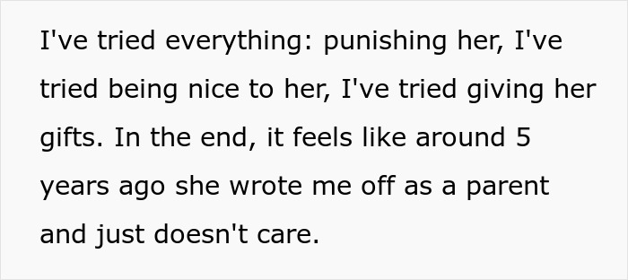 Man reflects on teen&rsquo;s rude attitude lasting 5 years, feeling abandoned despite efforts to improve their relationship.