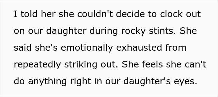 Man expresses feeling like a single parent as wife prioritizes work over 10-year-old daughter, causing emotional strain.