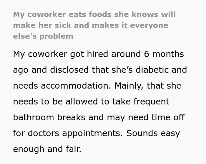 Woman eats foods she shouldn&rsquo;t, causing problems for her coworker in a shared work environment.