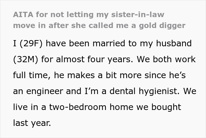 Text excerpt about woman refusing homeless sister-in-law to move in after being called a gold digger, discussing family conflict.