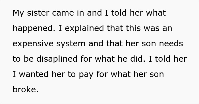 Woman took back nephew&rsquo;s Christmas gift after explaining the expensive system was broken and needing discipline.