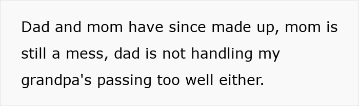 Text on a white background discussing family struggles with mom, dad, and grandpa's passing mentioning affair and college money issues.