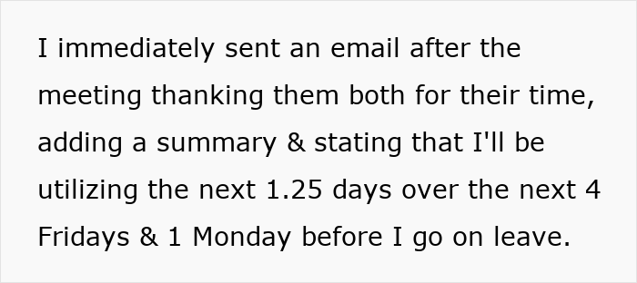 Text showing an employee explaining how they will take 1.25 days off over upcoming Fridays and a Monday after a meeting.