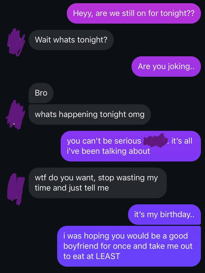 Text message exchange showing a guy forgetting his girlfriend&rsquo;s birthday and demanding apologies for bothering him.
