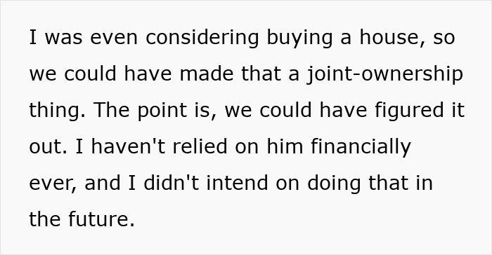 Text excerpt from a woman explaining her financial independence and decision to leave the US due to relationship challenges.