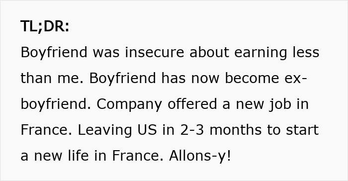 Woman leaves the US to start a new life in France after boyfriend couldn&rsquo;t handle her success and career growth.