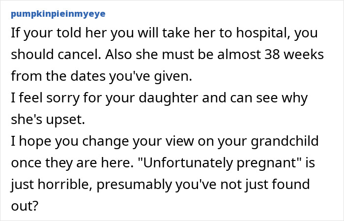 Comment about pregnant daughter cancel theatre plans expressing sympathy and advice to support her at hospital visits.