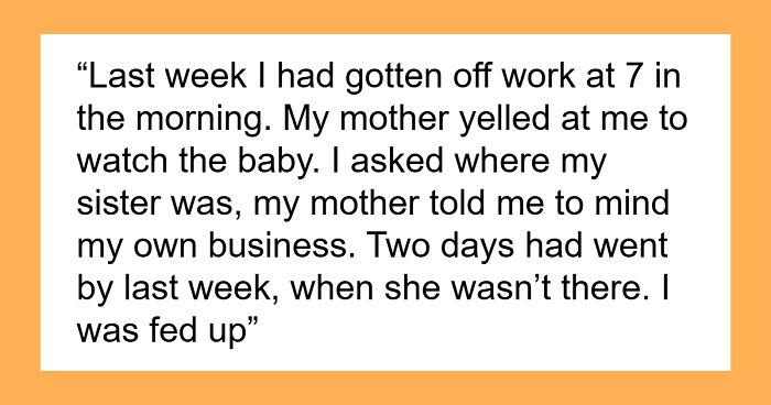 Overworked 18YO Stops Playing Free Nanny For Teen Mom Sis, Fam Explodes As CPS Steps In