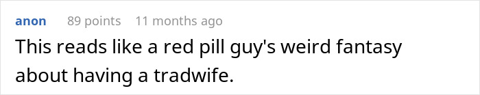 Comment text on a white background expressing skepticism about a guy&rsquo;s affection for his sick wife and mentioning a tradwife fantasy.