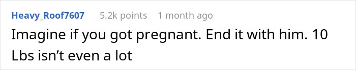 Screenshot of a social media comment discussing a man requiring his girlfriend to return to her previous weight of 110 pounds. Screenshot of a social media comment discussing a man requiring his girlfriend to return to her previous weight of 110 pounds.