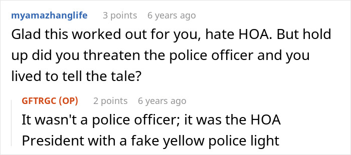 Screenshot of an online discussion about a man dealing with a stalkerish HOA president and revealing his secrets.