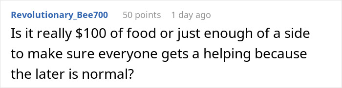 Comment questioning if $100 worth of food or a smaller side dish is fair when refusing to bring expensive food for Thanksgiving.