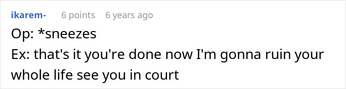 Screenshot of an online comment showing a woman dealing with a toxic ex and his constant threats in a text exchange.