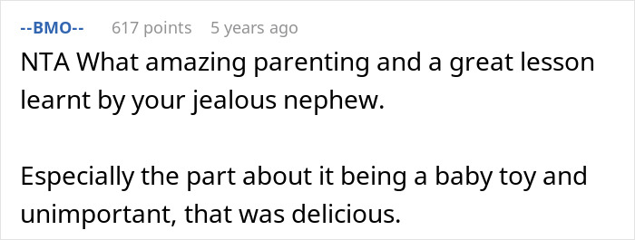 Comment praising woman who took back nephew's Christmas gift for teaching a valuable lesson about jealousy.
