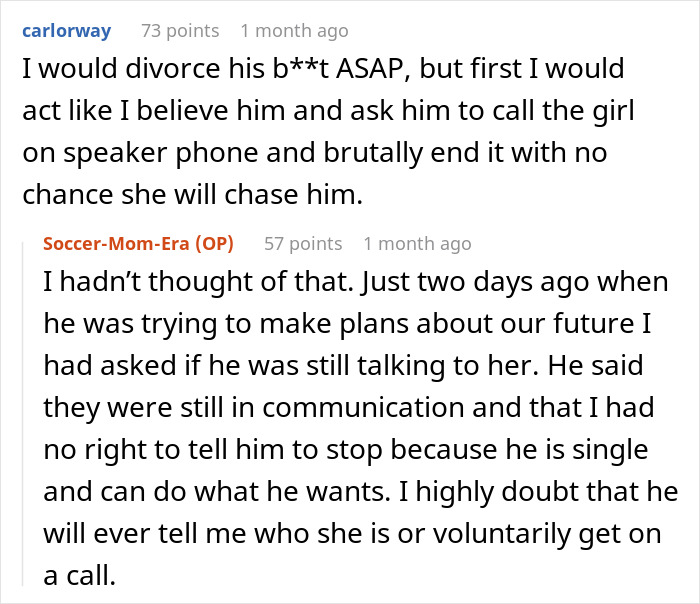 Reddit conversation about a man wanting to be single but not divorced while dating another woman and getting dumped.