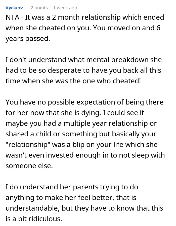 Comment discussing a man refusing to visit his terminally ill ex-girlfriend who cheated on him, seen as heartless by friends.