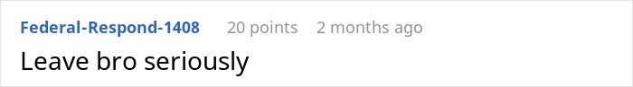 Screenshot of an online comment saying "Leave bro seriously" in response to a relationship discussion about intimacy refusal.