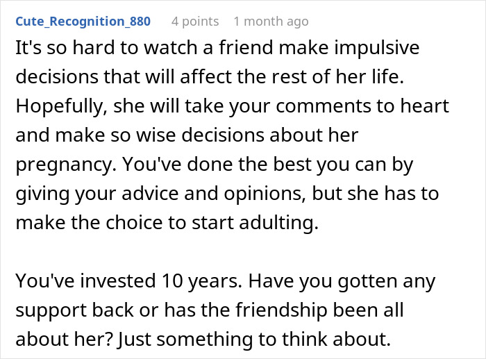 Comment discussing a friend making impulsive decisions and receiving advice about her pregnancy choices from a bestie.