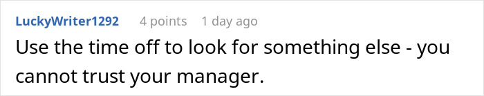 Comment warning about not trusting a manager when an employee takes time off as allowed.