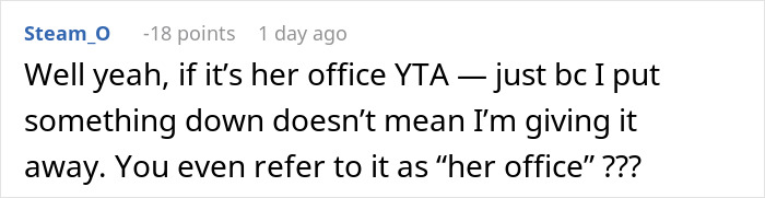 Comment in a forum thread discussing a woman expecting her private office back after working from home for 2 years, expressing skepticism about office ownership.