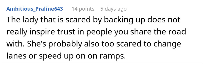Comment discussing a woman scared of backing up, lacking trust, and hesitant to change lanes or speed on ramps.