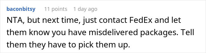 Comment suggesting to contact FedEx about misdelivered packages instead of paying to return them yourself.