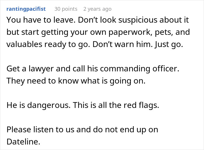 Reddit user warns about dangerous behavior, advising to leave quietly and seek legal help in suspicious situations.