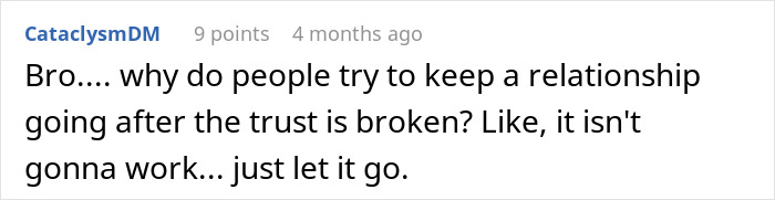 Comment discussing trust issues in a toxic relationship where the girlfriend refuses to block the bestie she cheated with.