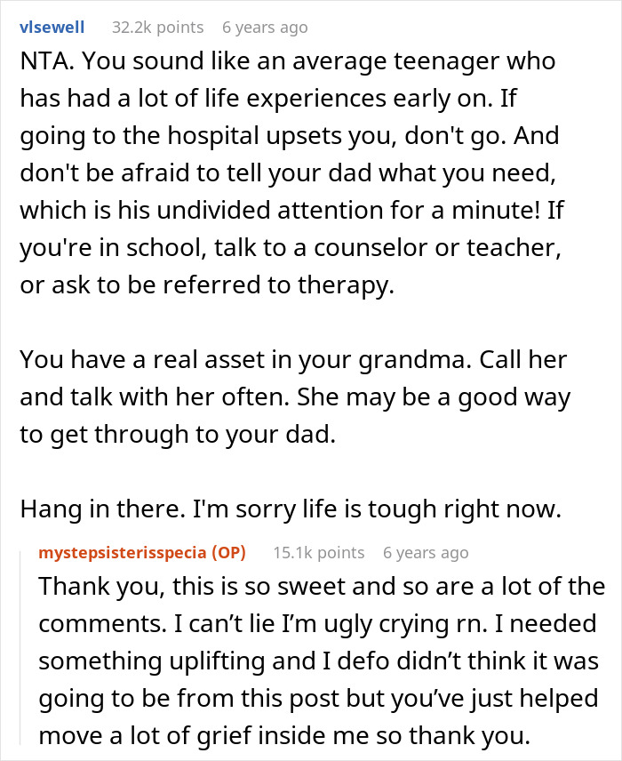 Commenters offer support to a sad teen refusing to visit special needs stepsister in the hospital.