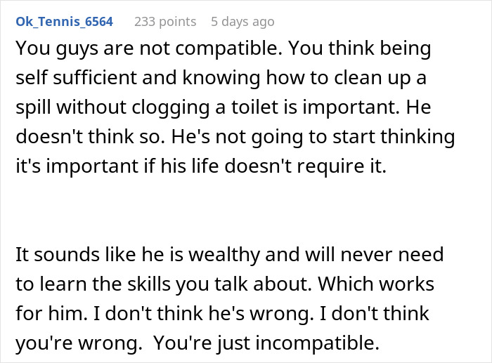 Comment discussing relationship compatibility and concerns about self-sufficiency related to moving in and partnership roles. Comment discussing relationship compatibility and concerns about self-sufficiency related to moving in and partnership roles.