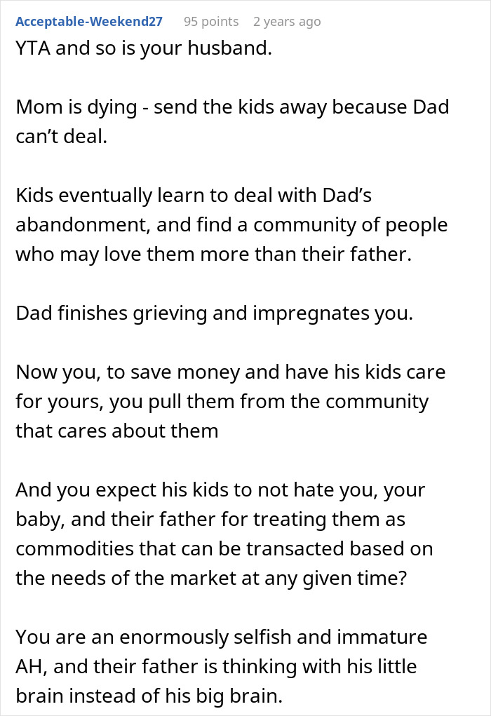 Comment on woman ask stepchildren home boarding school expressing criticism of family decisions and emotional impacts.