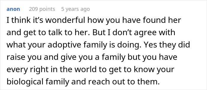 Comment expressing support for a woman seeking to reunite with her biological family despite adoptive parents' opposition.
