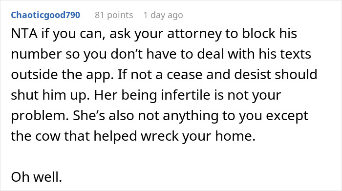 Screenshot of a Reddit comment advising to block a cheating husband's texts about his mistress's infertility. Screenshot of a Reddit comment advising to block a cheating husband's texts about his mistress's infertility.