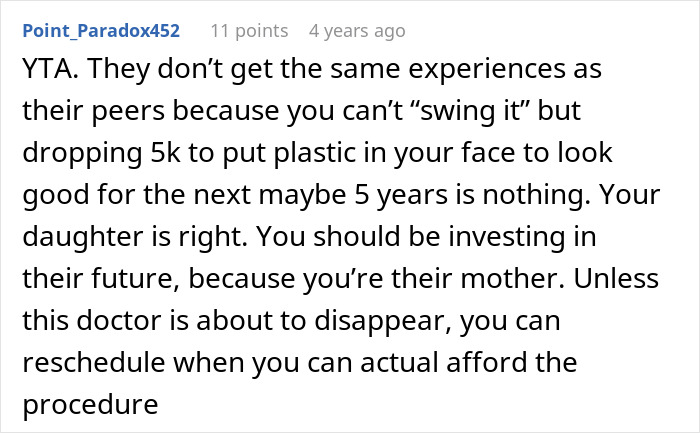 Reddit comment criticizing choosing a nose job over kids college funds, highlighting priorities and future investment.
