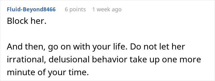 Comment discussing how to handle a bride mad at cousin over dress issues at a wedding, advising to block and move on.