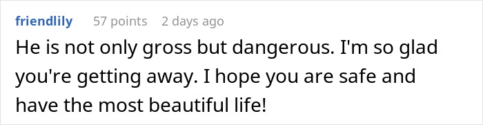 Comment expressing concern about a man treating his wife like a servant and hoping for her safety and happiness.